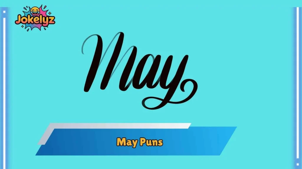Romantic May Puns That Feel Like Sunshine