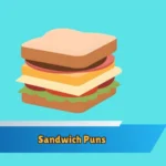 Sandwich Puns