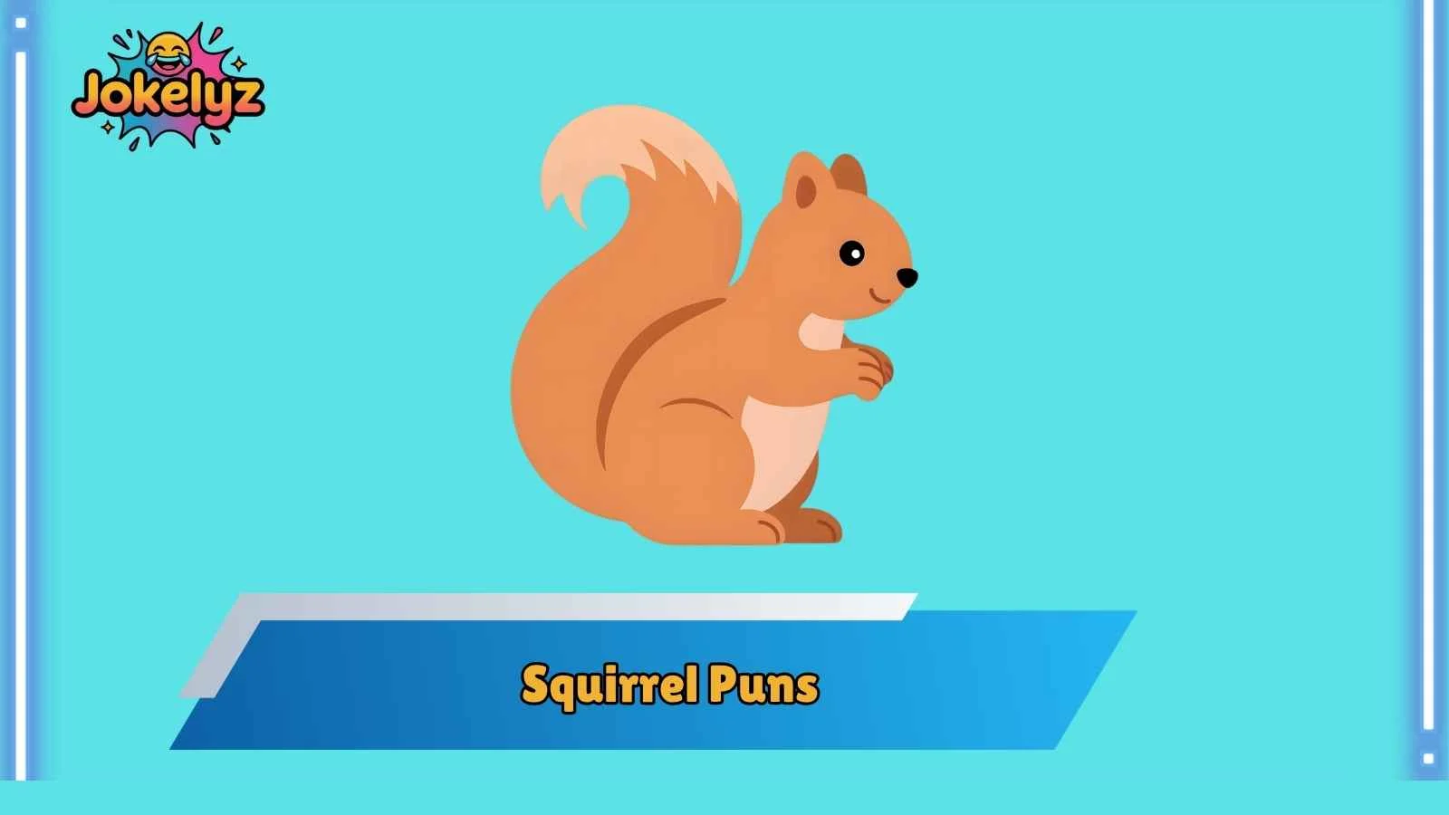 Squirrel Puns