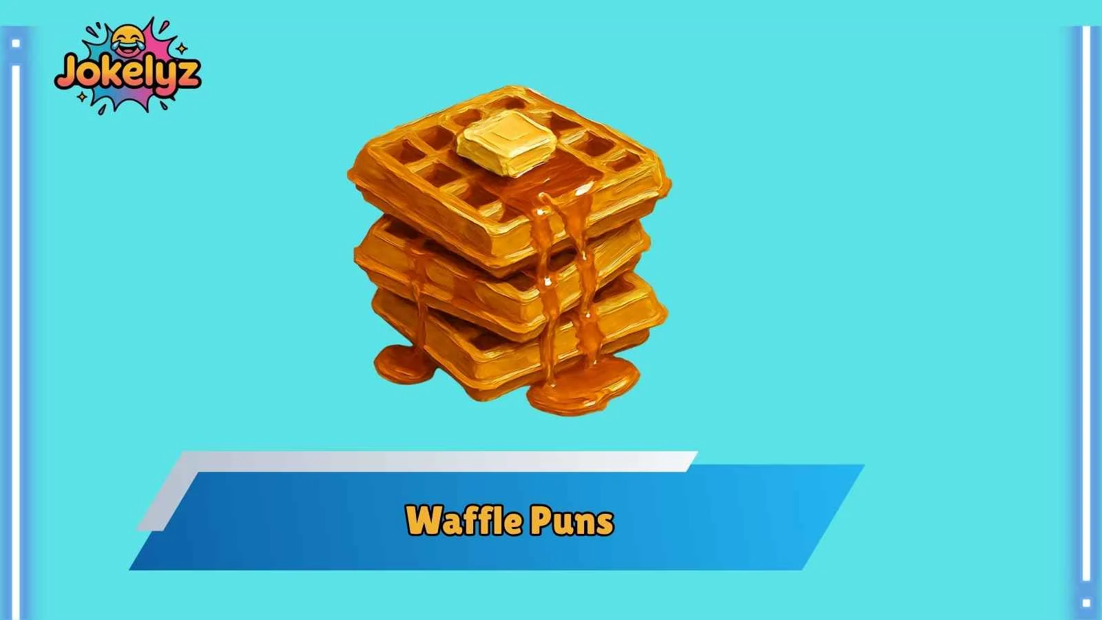 Waffle Puns