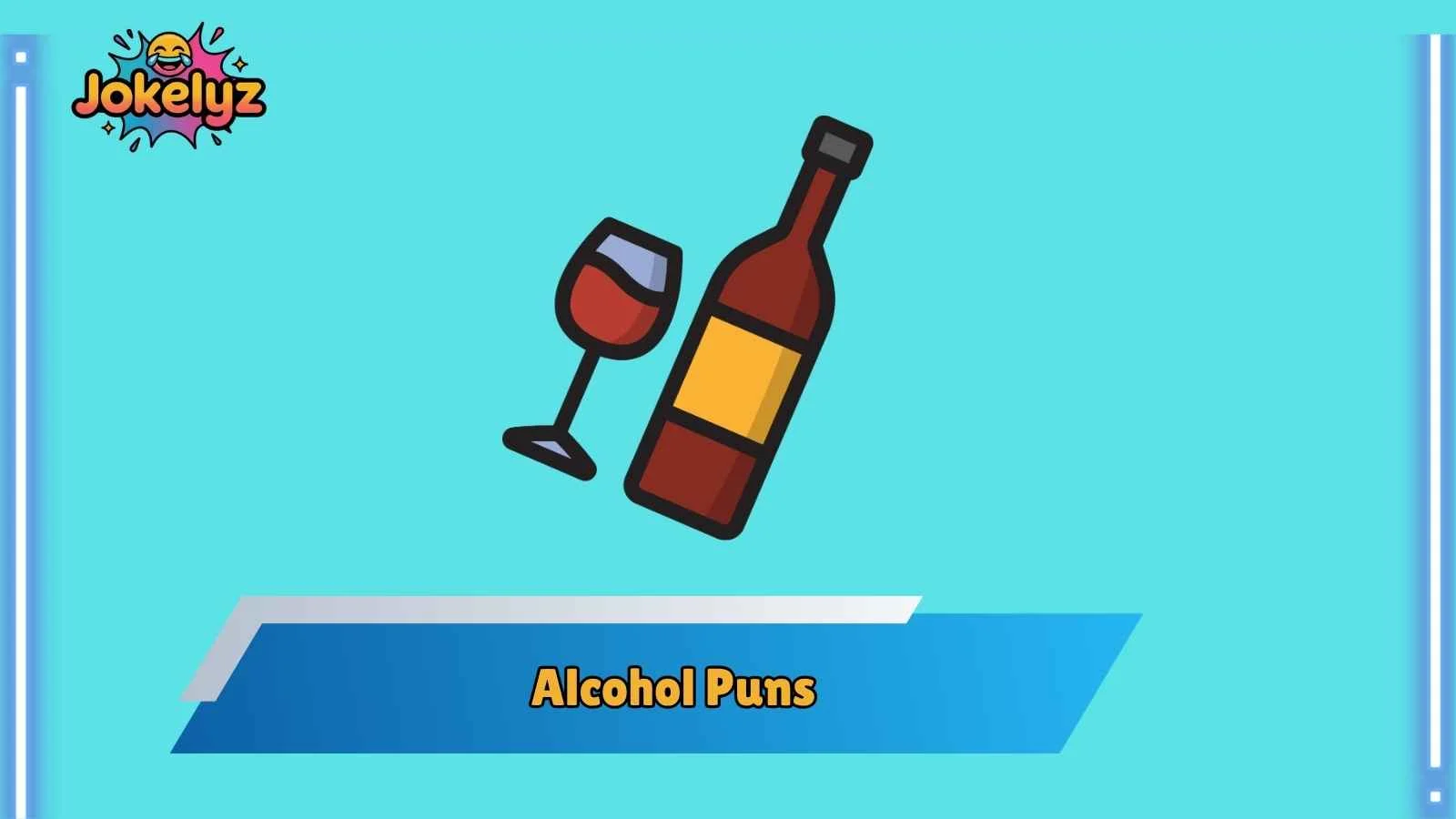 Alcohol Puns