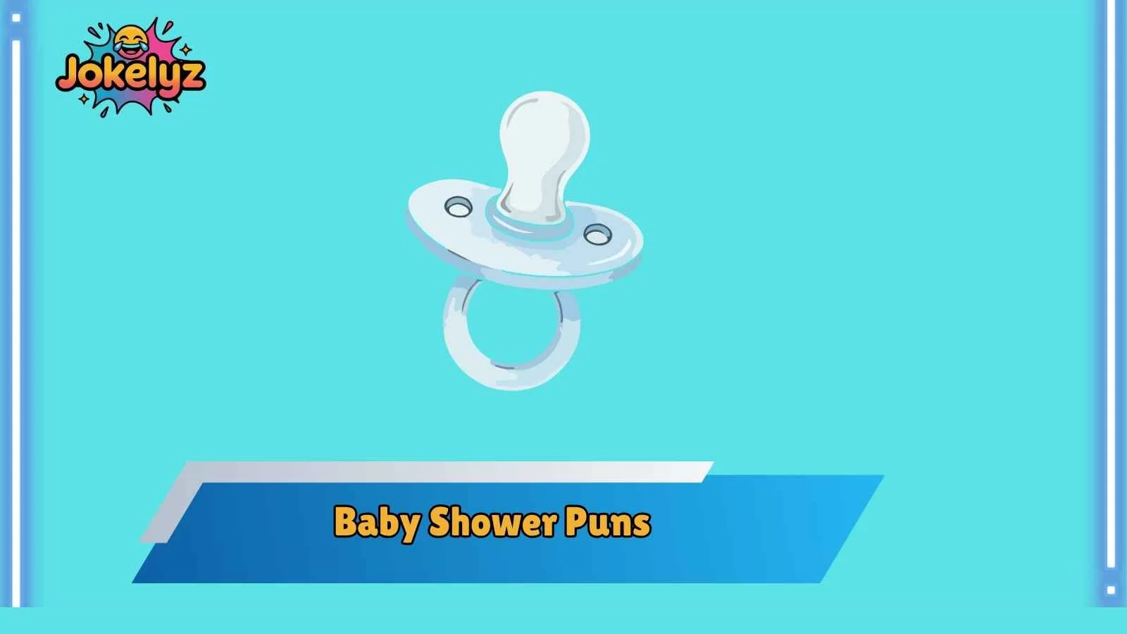Baby Shower Puns