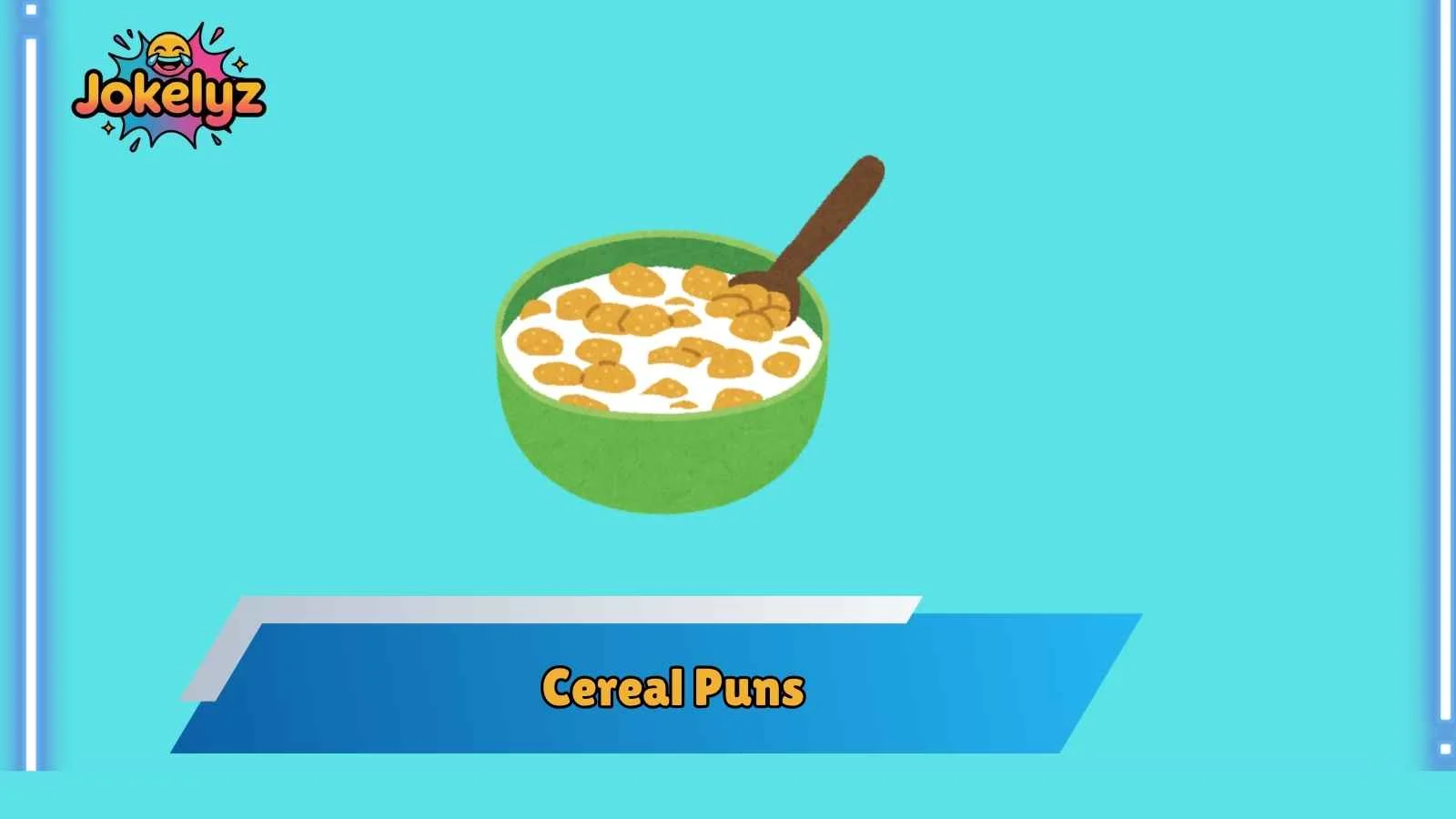 Cereal Puns
