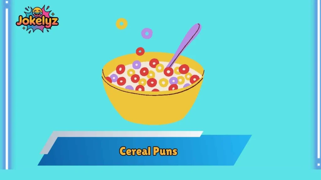 Clever Cereal Puns for Friends