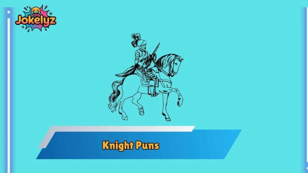 Clever Knight Puns for Smart Humor Fans