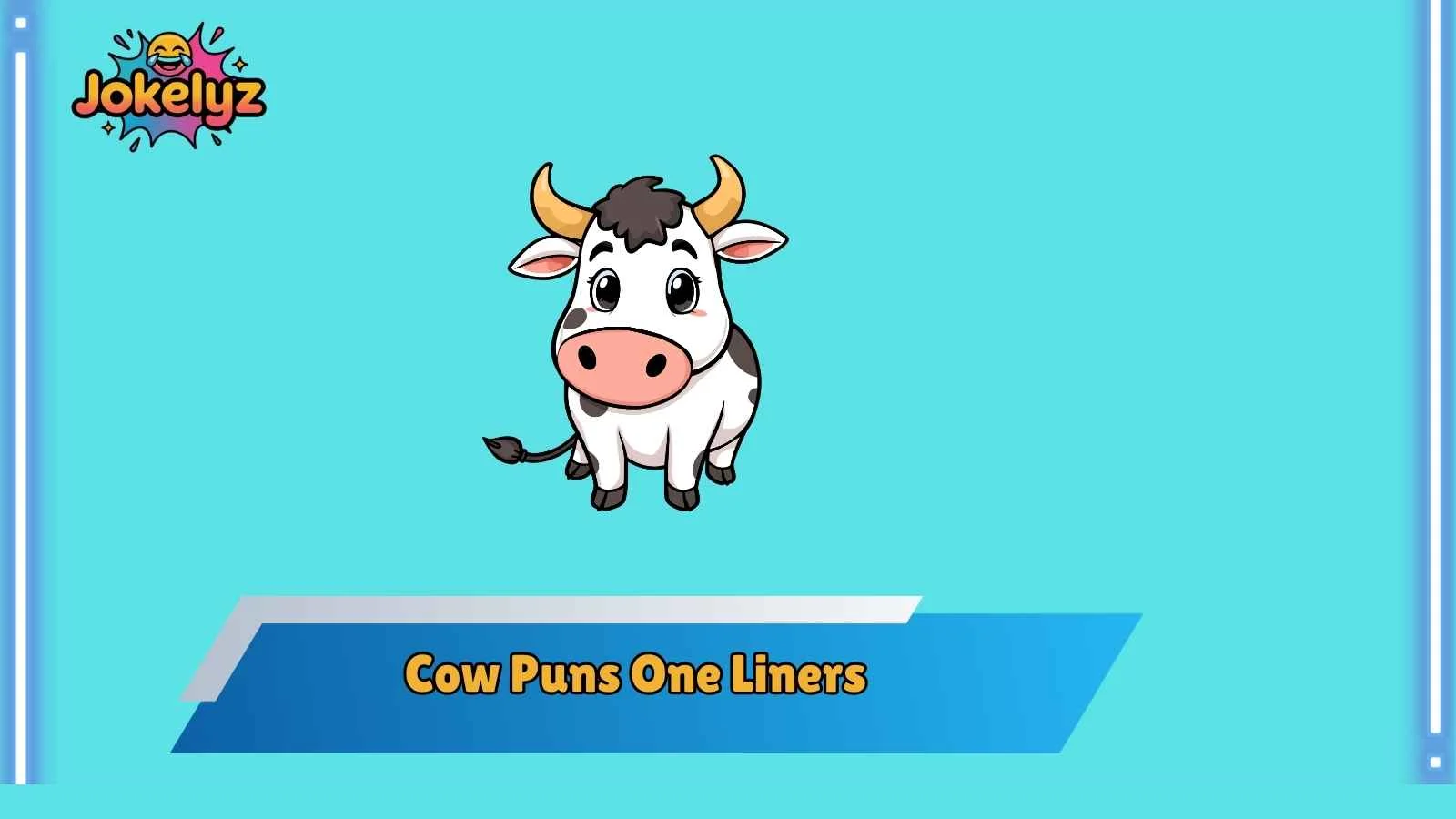 Cow Puns One Liners
