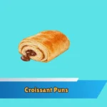 Croissant Puns