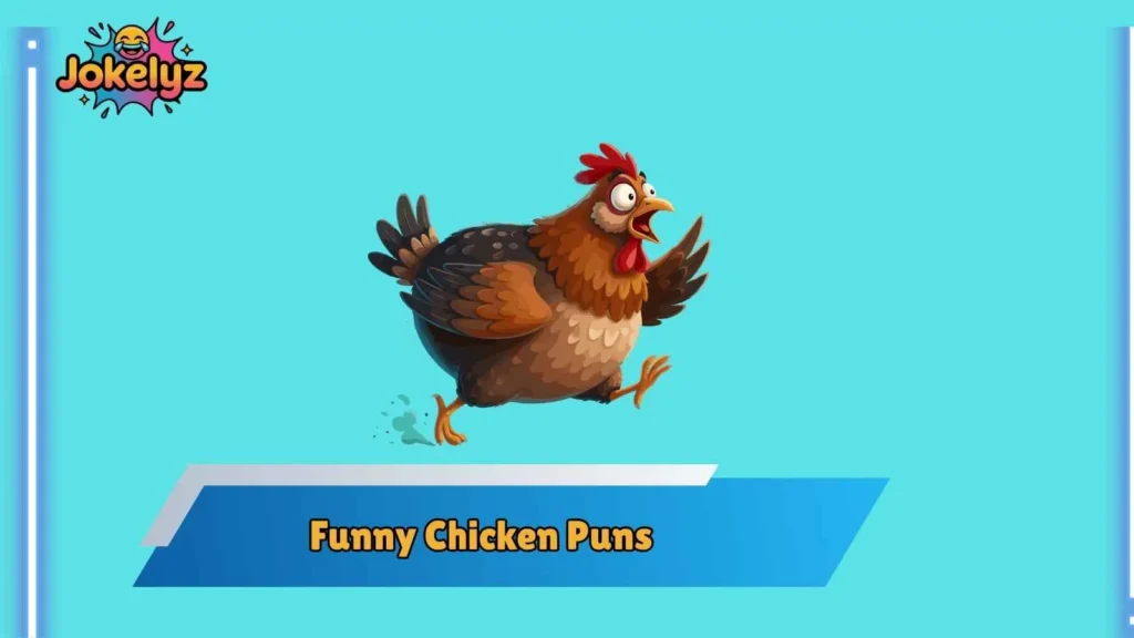 Cute Chicken Puns for Friends and Relationships