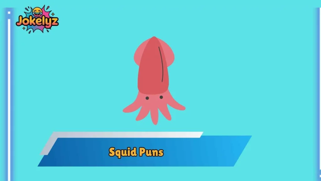 Cute Squid Puns for Friends and Couples