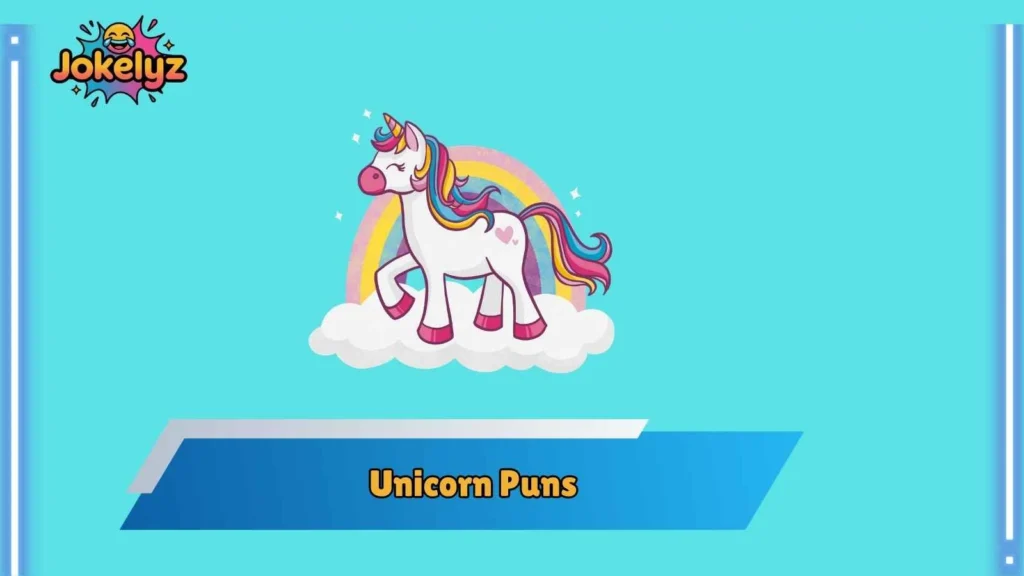 Cute Unicorn Puns for Sweet Moments