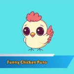 Funny Chicken Puns