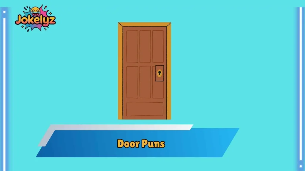 Funny Front Door Puns