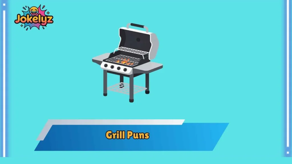 Grill One Liners That Spark Laughter