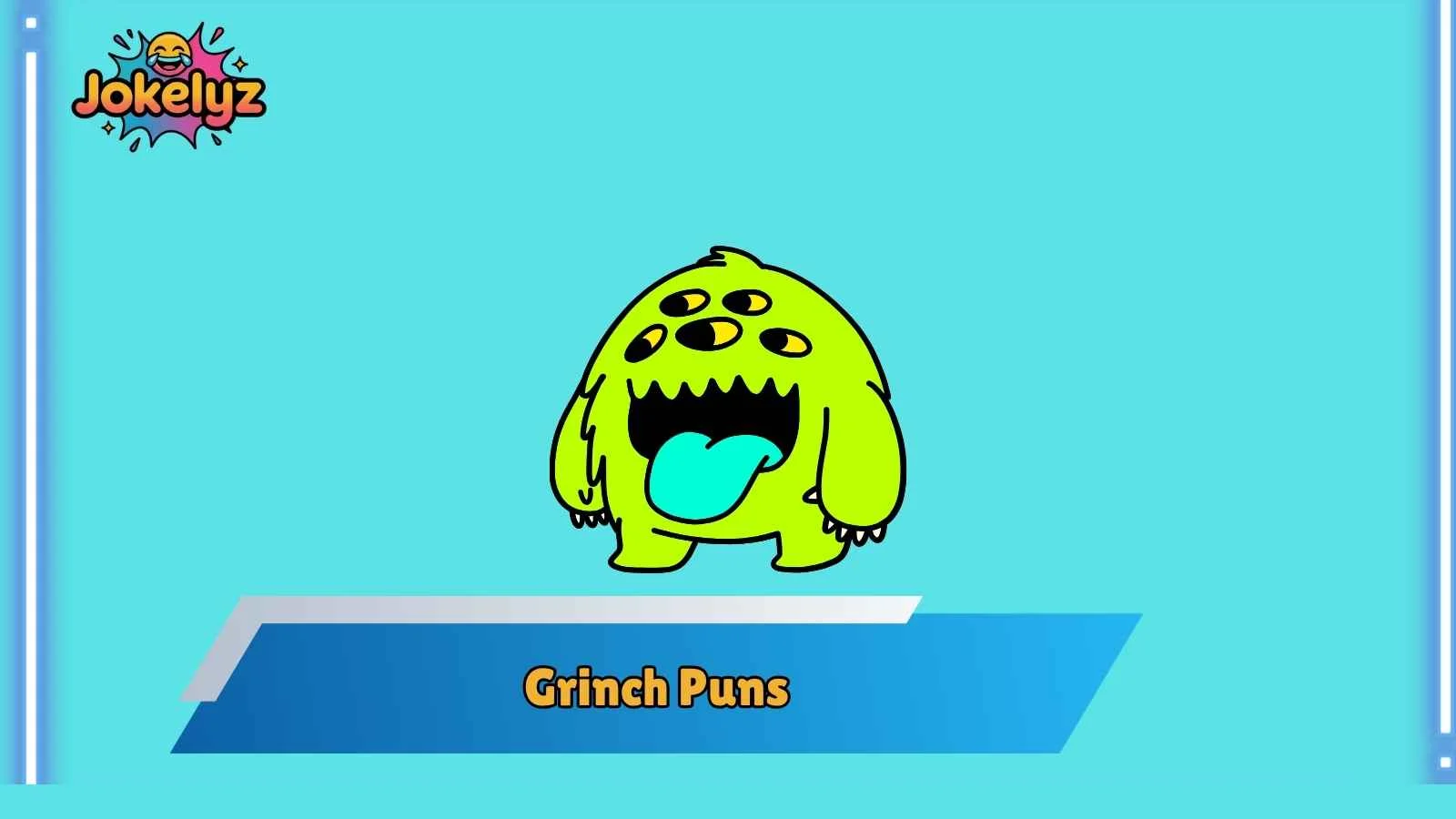 Grinch Puns
