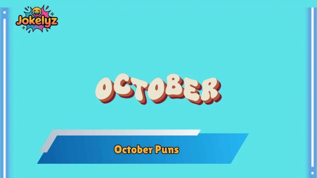 Halloween October Puns for Spooky Season