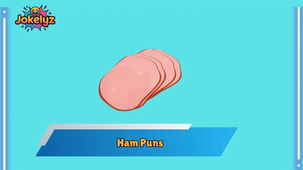 Ham Puns for TikTok and Reels