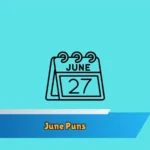 June Puns