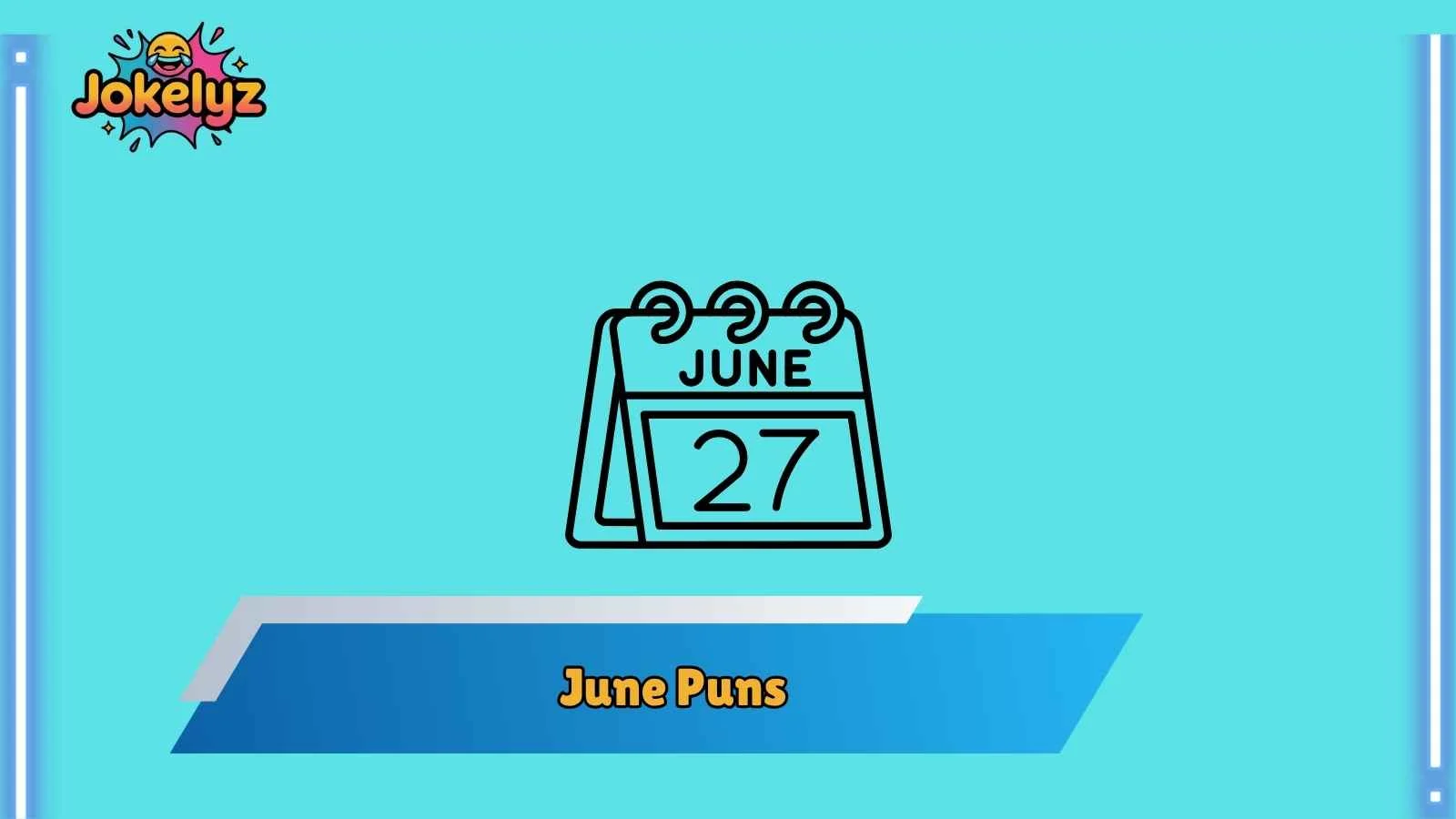 June Puns
