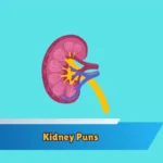 Kidney Puns