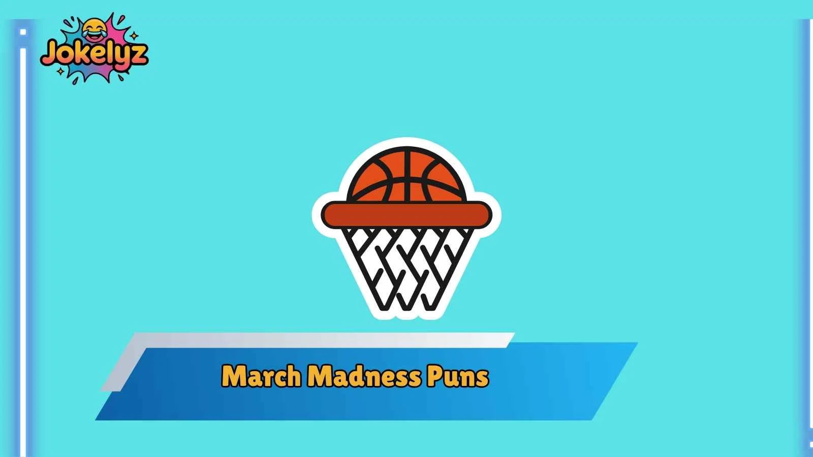 March Madness Puns