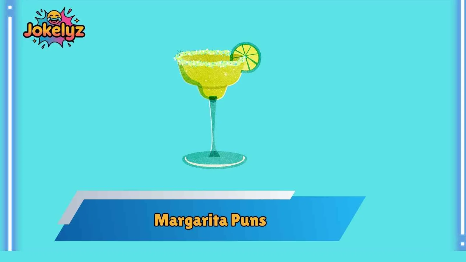 Margarita Puns