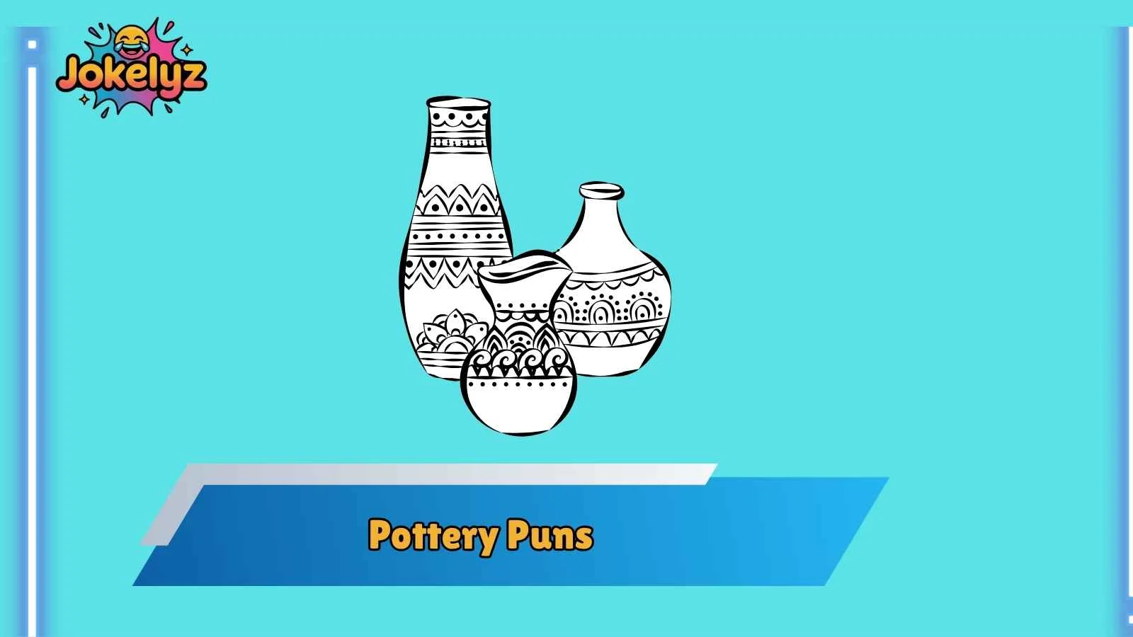 Pottery Puns