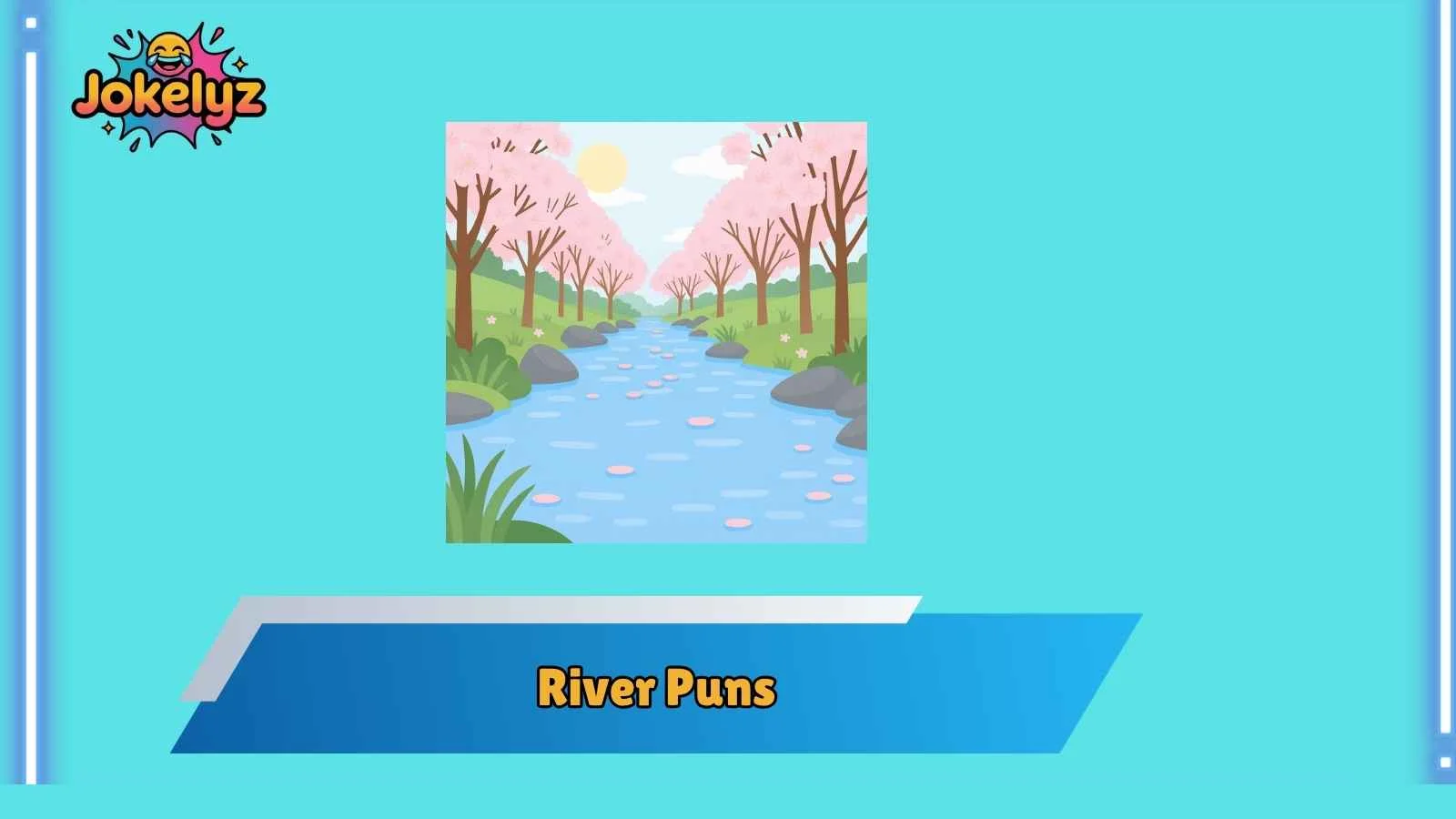 River Puns