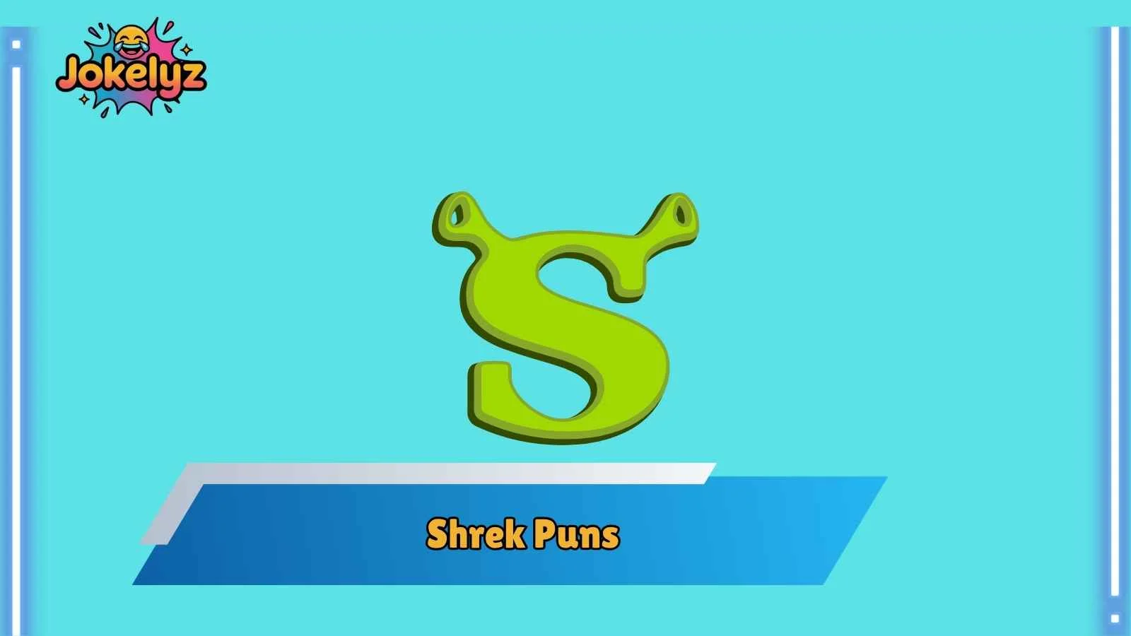 Shrek Puns