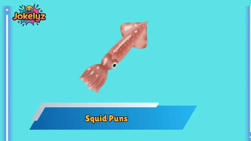 Silly Squid Puns for TikTok and Memes