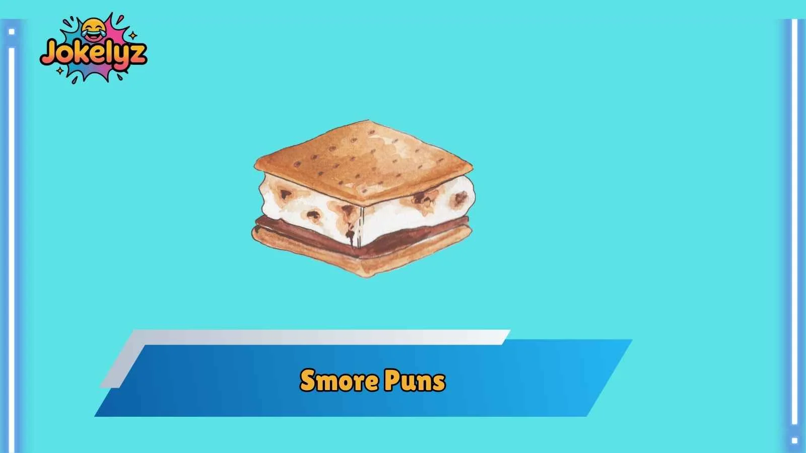 Smore Puns