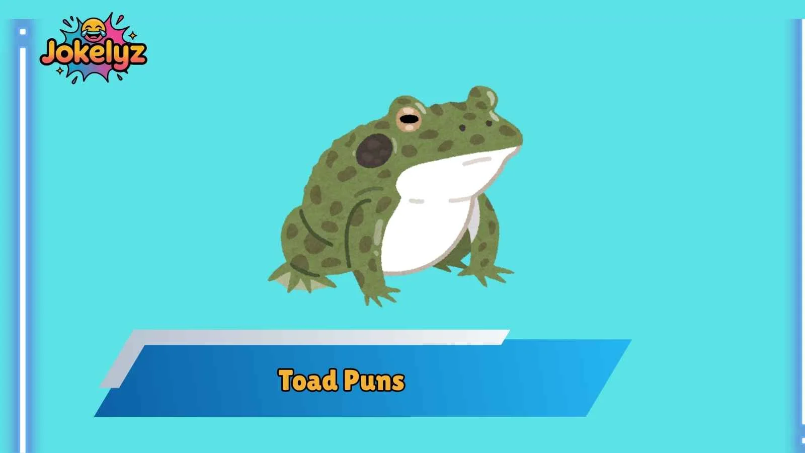 Toad Puns