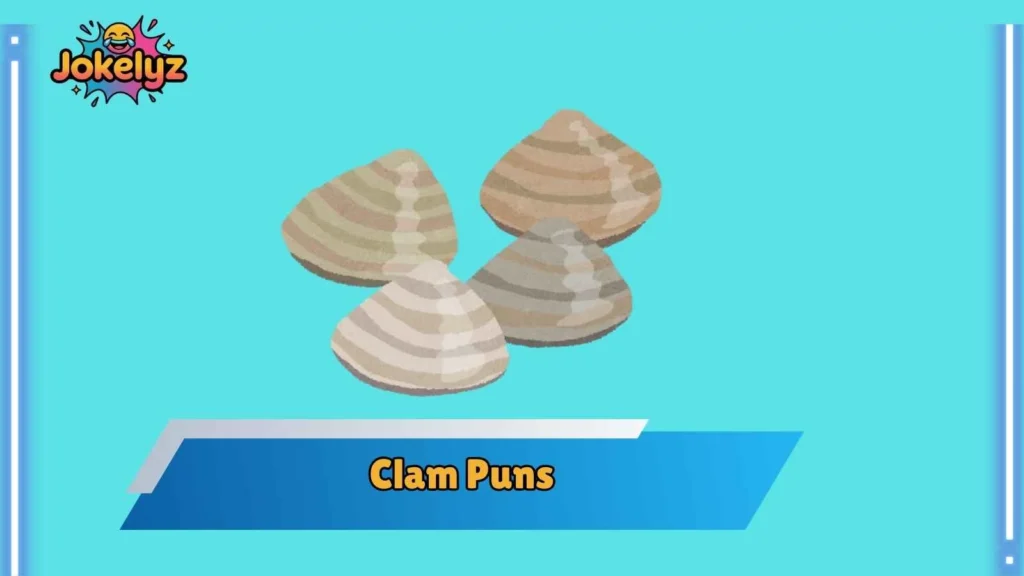 Beach and Ocean Clam Puns