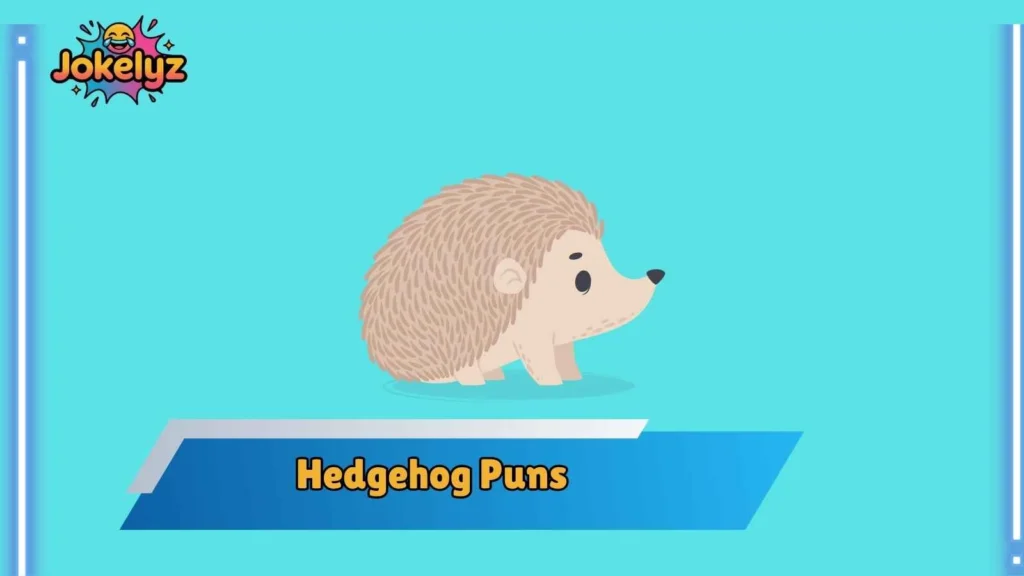 Clever Hedgehog Wordplay for Smart Humor