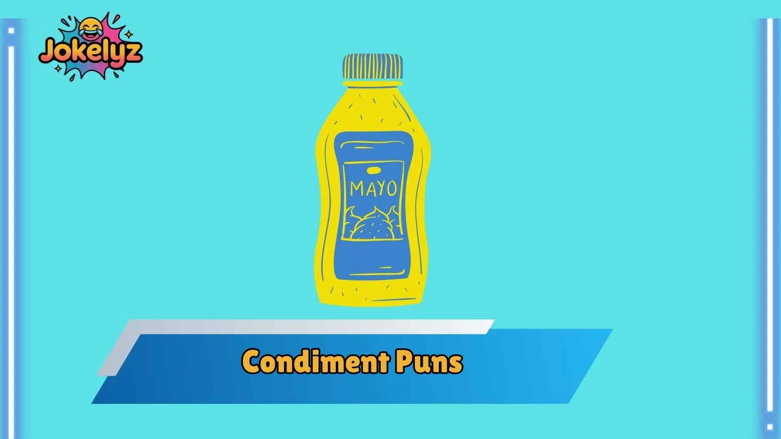 Condiment Puns