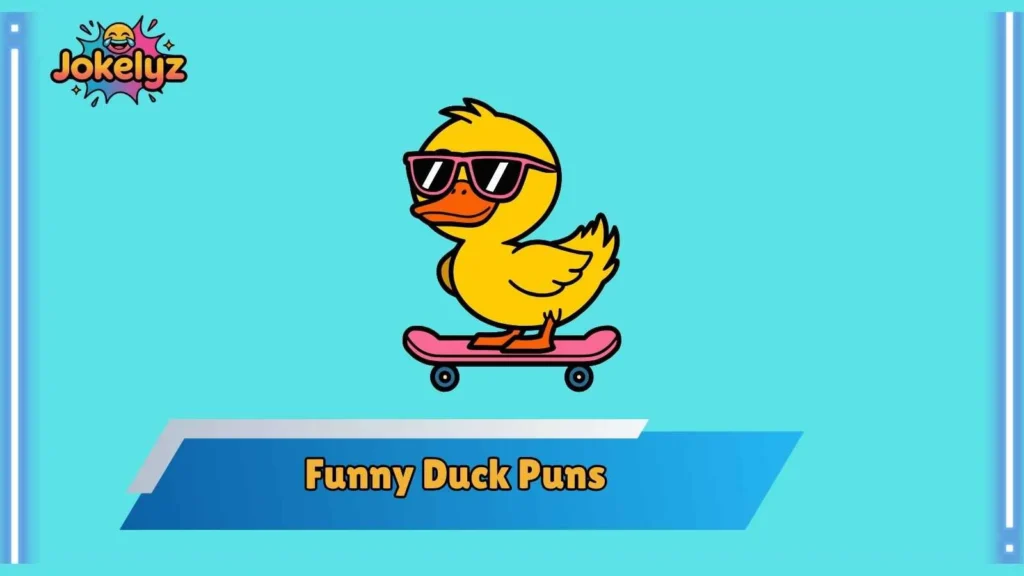Cute Duck Puns