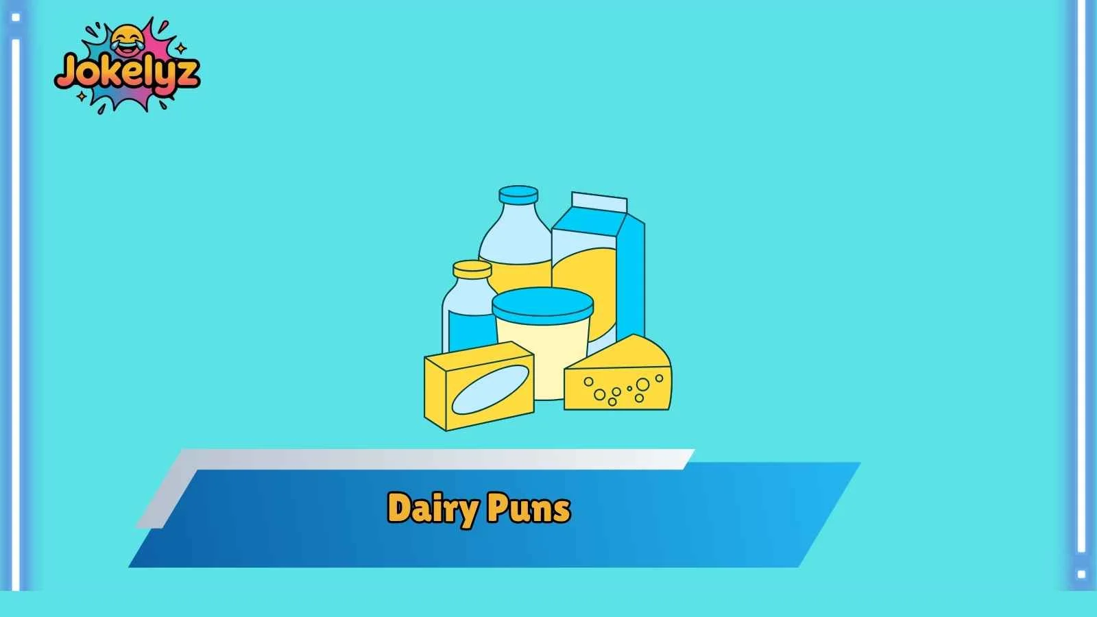 Dairy Puns