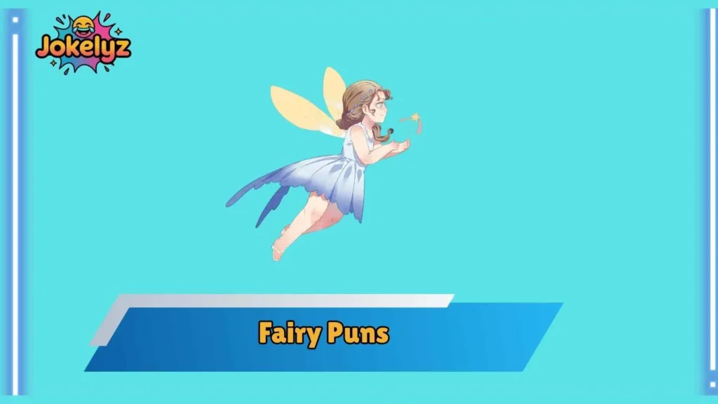 Fairy Love Puns