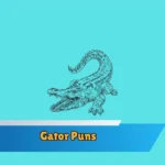 Gator Puns