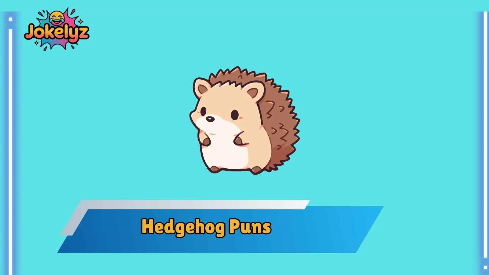 Hedgehog Puns