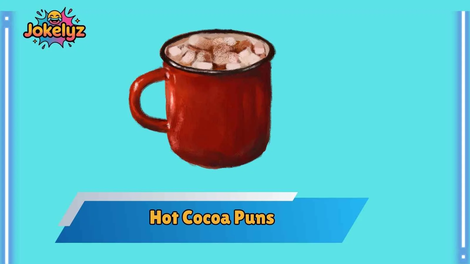 Hot Cocoa Puns