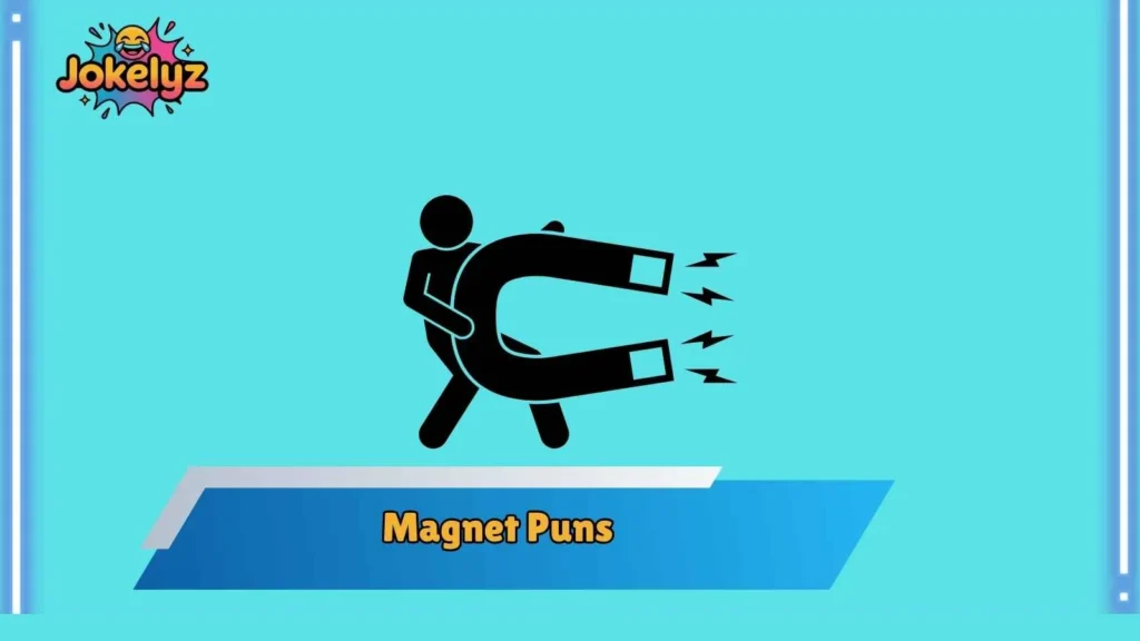 Magnet Puns for Love and Romance