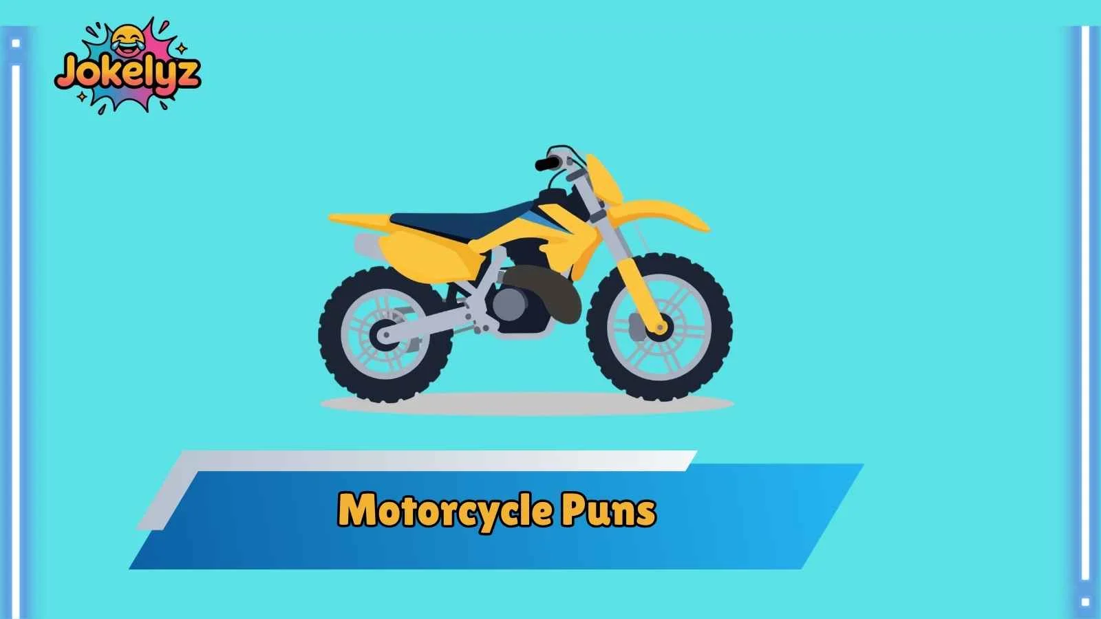 Motorcycle Puns
