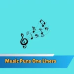 Music Puns One Liners