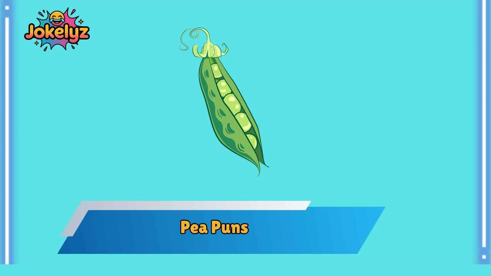 Pea Puns