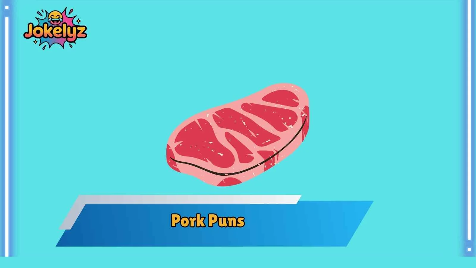 Pork Puns