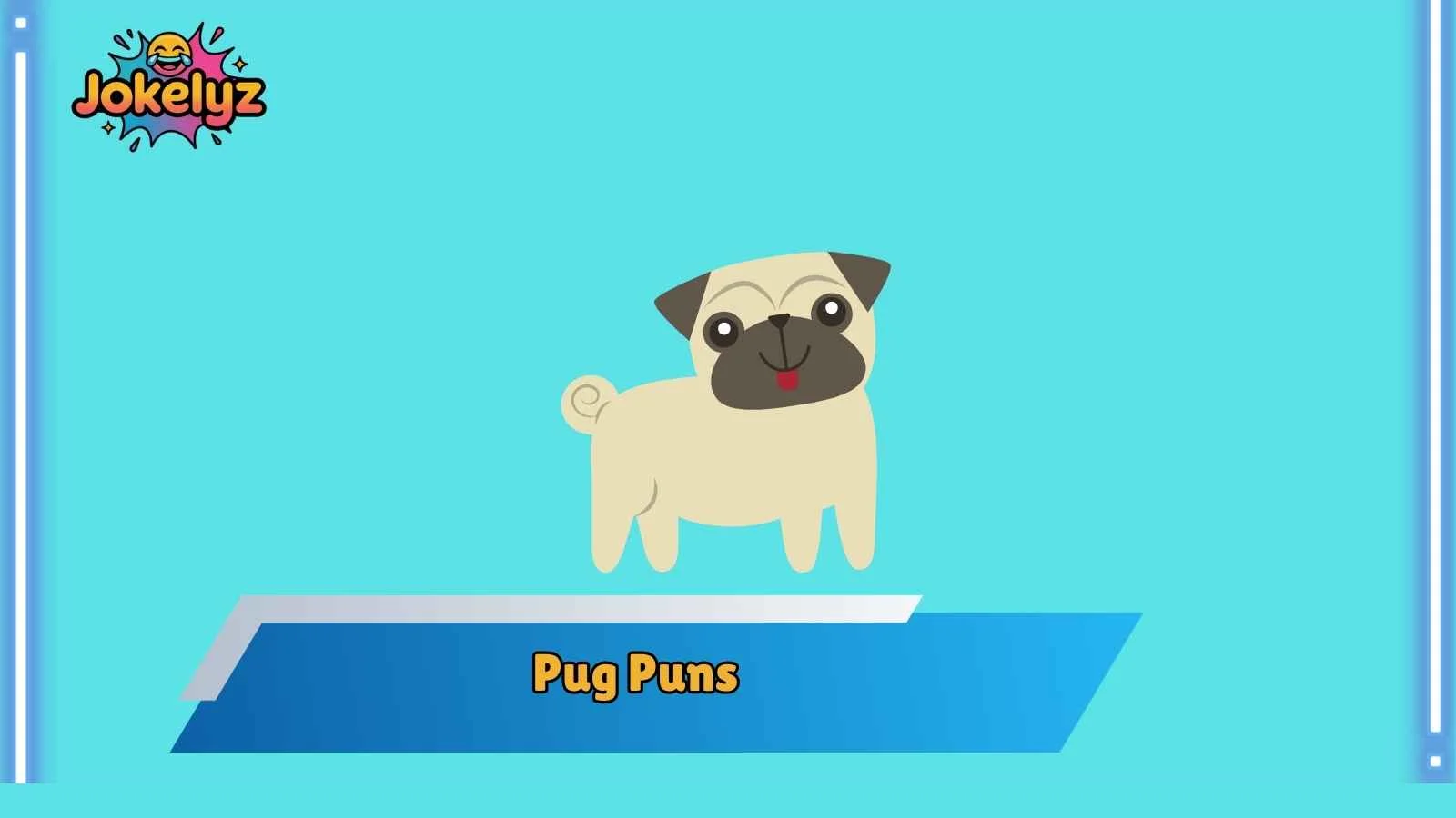 Pug Puns