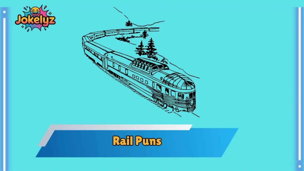 Railway Puns for Work and Business