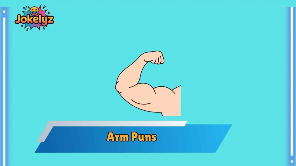 Romantic Arm Puns for Love