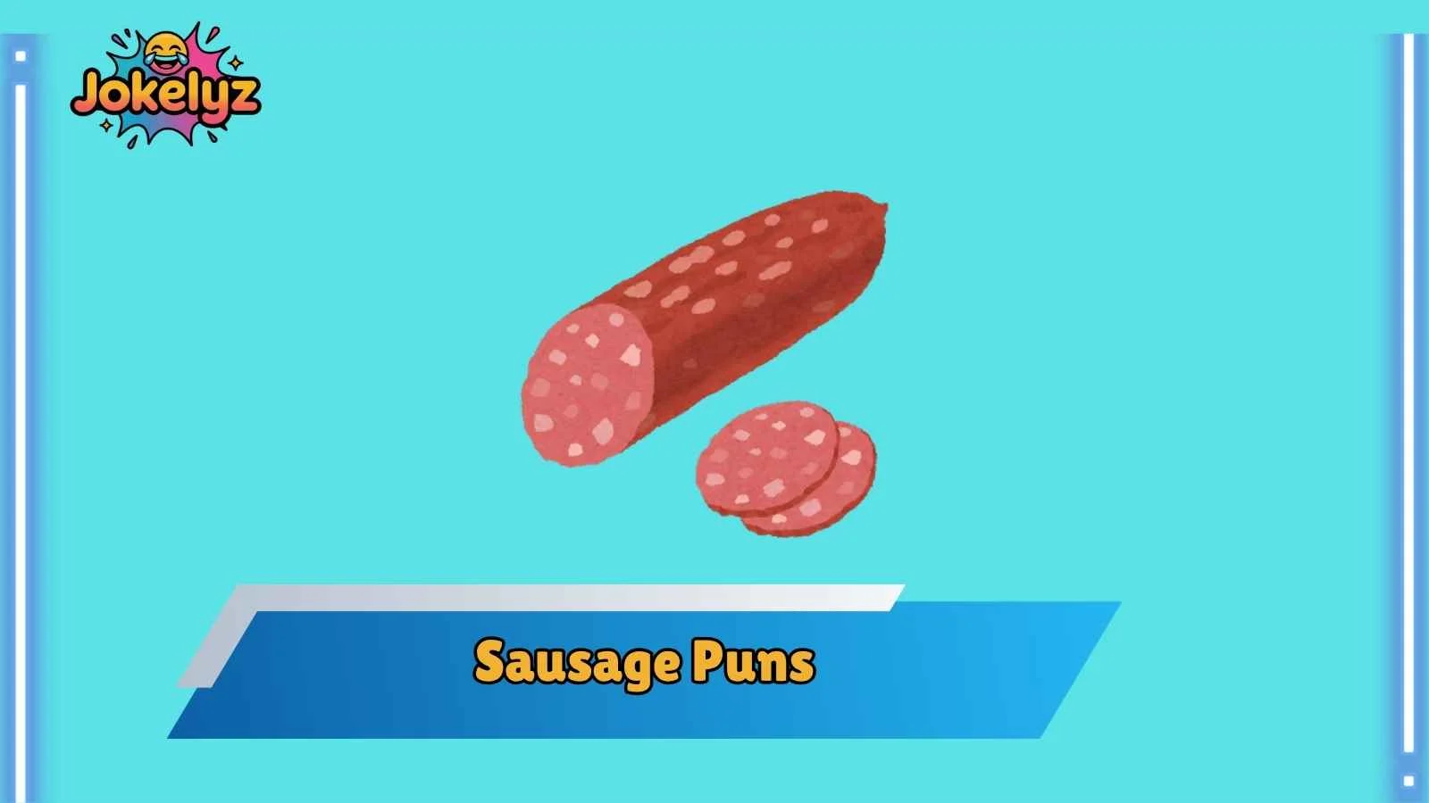 Sausage Puns
