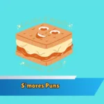 S'mores Puns